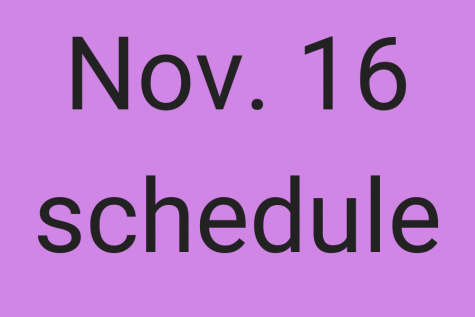 EHS will have an altered schedule, Friday, Nov. 16. 